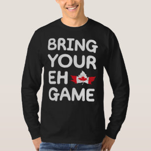 T-shirt Apportez votre jeu Eh Jeu Drapeau Canadien Pride M