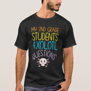 T-shirt Appréciation de l'enseignant de 2e année I Axolotl
