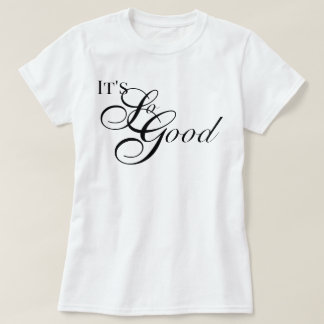 T-shirt Appréciation esthétique C'est si bien chic scénari