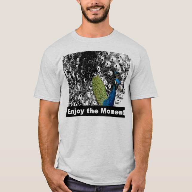 T-shirt Appréciez le moment 2 - paon (Devant)