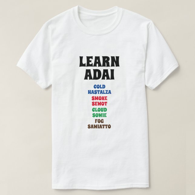 T-shirt Apprendre Adai - Froid, Fumée, Nuage, Brouillard, (Design devant)