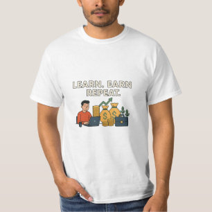 T-shirt Apprendre. Gagner. Répéter
