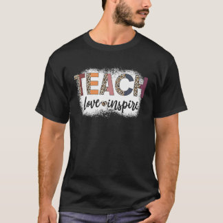 T-shirt Apprendre L'Amour Inspirer L'Appréciation De L'Ens