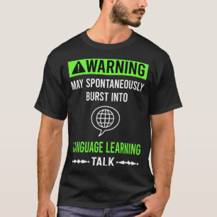 T-shirt Apprentissage de la langue d'avertissement vert