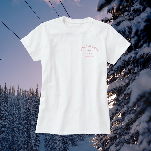 T-shirt Après All Day Pink Bachelorette Ski Party Crest (Créateur téléchargé)