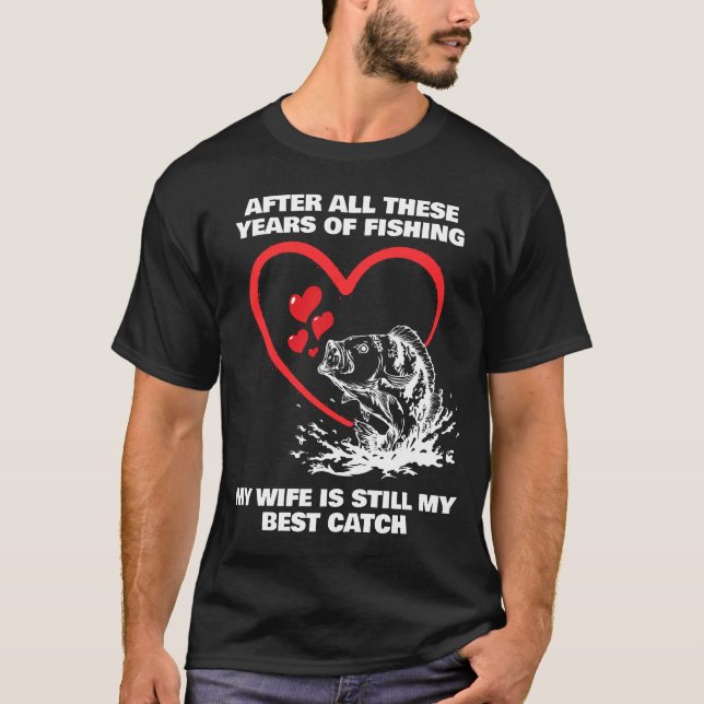 T-shirt APRÈS TOUTES CES ANNÉES PÊCHE Épouse meilleure cap (Devant)