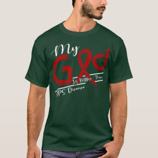 T-shirt APS Sensibilisation à la maladie Mon Dieu est plus
