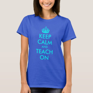 T-shirt Aqua Conserver le calme et enseigner