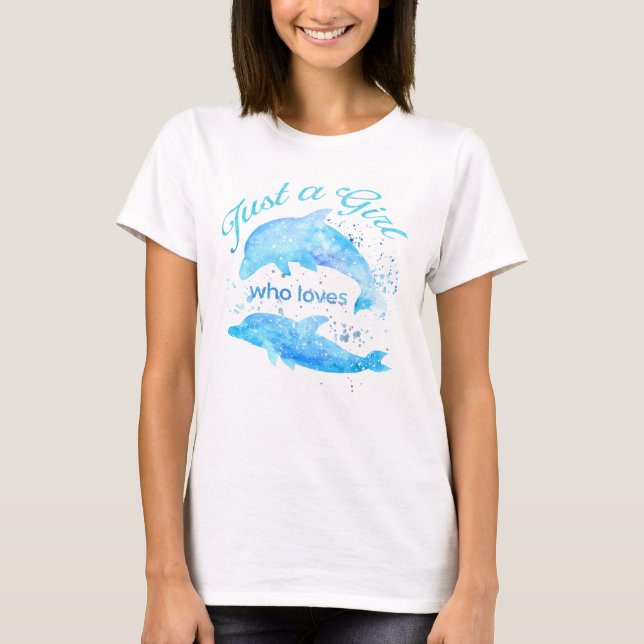 T-shirt Aquarelle des dauphins Océan Juste une fille qui a (Devant)