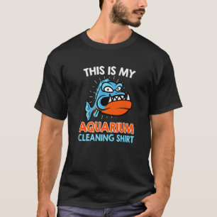 T-shirt Aquarist Aquarium Cleaning 1