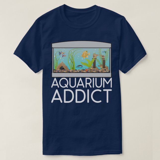T-shirt Aquarium Addicted Fishkeeping Lover Hob (Design devant)