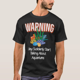 T-shirt Aquarium Poisson Humour Poisson Gardiens Aquariste