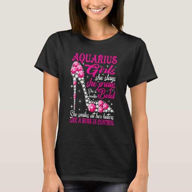 T-shirt Aquarius Girl Like a Boss in Control diamond shoes (Devant)
