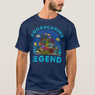 T-shirt Aquascapage Légende Conception Aquarium Pour Aquar