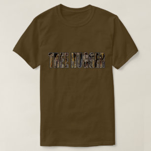 T-shirt Arbor Day Tree Hugger Mens