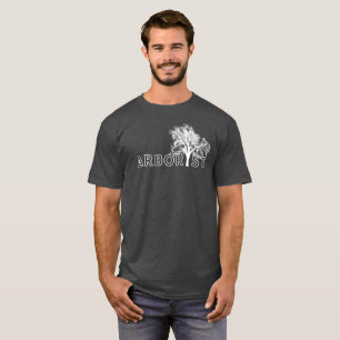 T-shirt Arboriste Design Arbre - Amusants Cadeaux Arborist