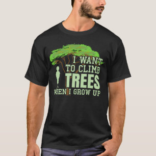 T-shirt Arbre Climber futur Arboriste Funny Arbre Escalade