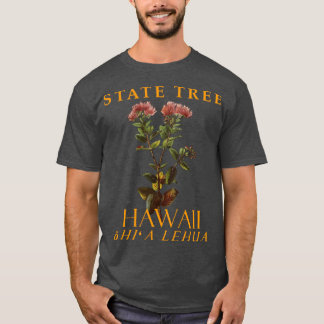 T-shirt Arbre endémique du Territoire d'Hawaii Lehua tree