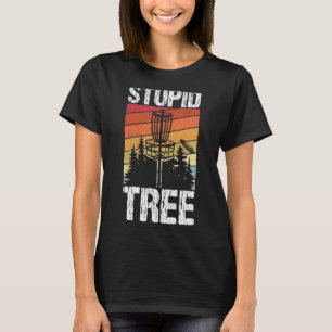 T-shirt Arbre Stupide Disque Golf Sport Frisbee Ventilateu
