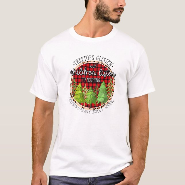 T-shirt Arbre Tops Gécoute Et Les Enfants N'Écoutent Rien  (Devant)