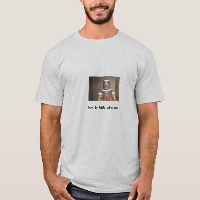 T-shirt Arc à peu d'homme de robot ! (Devant)