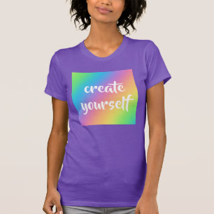 T-shirt Arc-en-ciel "Créez-vous"
