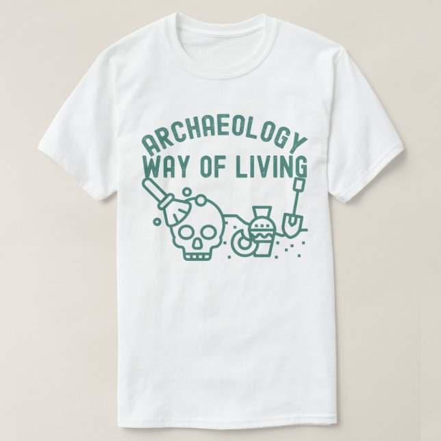 T-shirt Archéologie - Mode de vie, Archéologie Dire (Design devant)