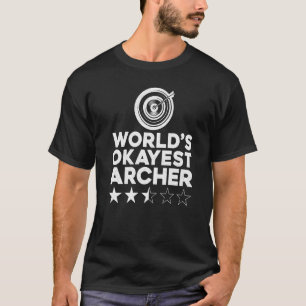 T-shirt Archer à tir d'arc Cible Archer le plus Okayest da