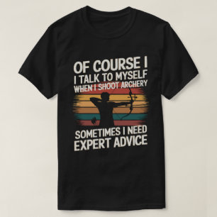 T-shirt Archer Drôle Parfois Besoin De Conseils D'Experts