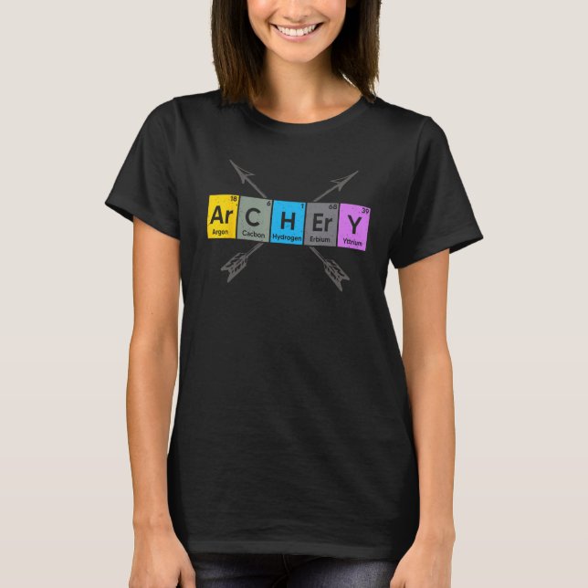 T-shirt Archery I Periodic Elements Nerd Archery Arrows De (Devant)