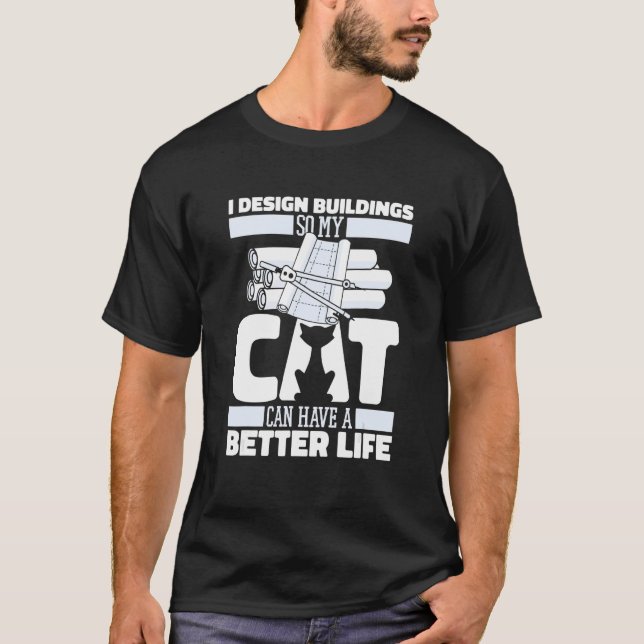 T-shirt Architect Cat Buildings Civil   House Architecture (Devant)