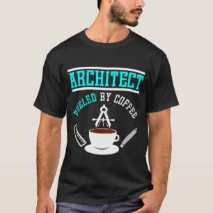 T-shirt Architecte Alimenté Par Café