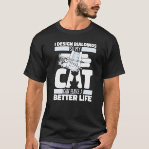 T-shirt Architecte Bâtiments Cat Architecture Maison Civil