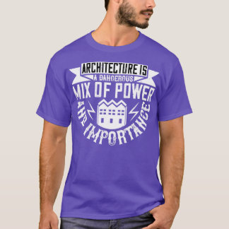 T-shirt Architecture Architecture Est Un Mélange