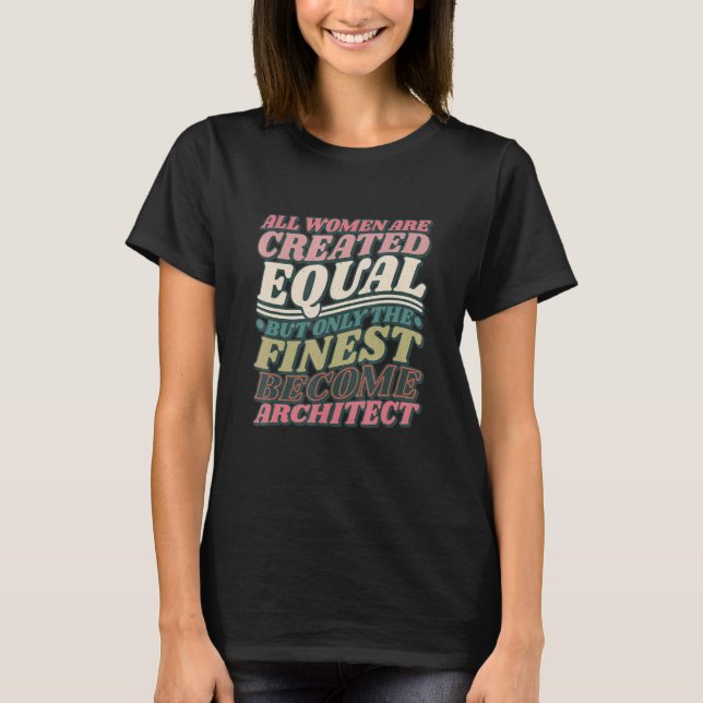 T-shirt Architecture Women Designs, Architect Architecture (Devant)