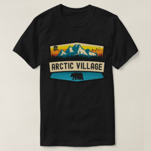 T-shirt Arctic Village, Alaska