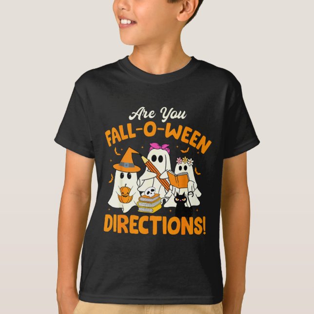 T-shirt Are You Fall-o-ween Directions Funny Ghost Teacher (Devant)