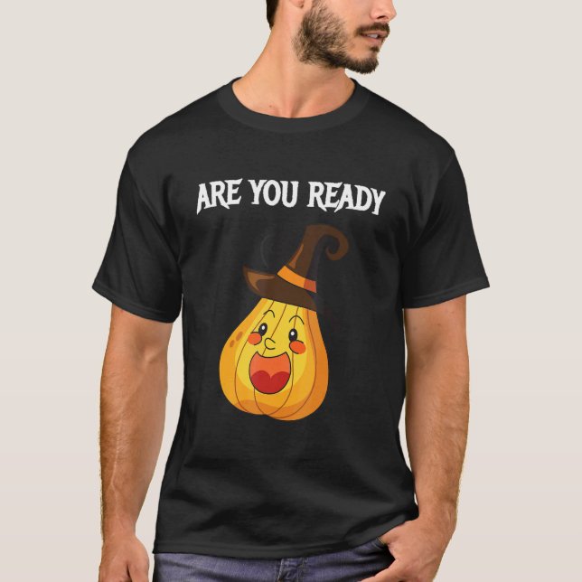T-shirt Are you Ready Pumpkins (Devant)