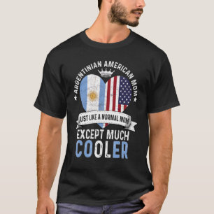 T-shirt Argentine Américaine Maman Fête des mères Mama Arg