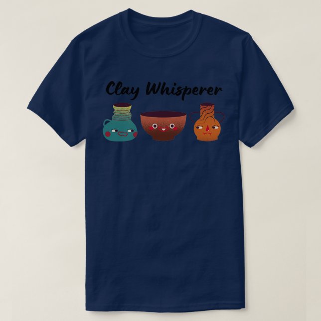 T-shirt Argile Whisperer Poterie Céramique Argile 2 (Design devant)