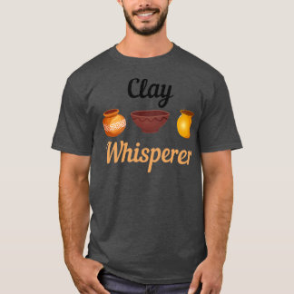 T-shirt Argile Whisperer Pottery Céramiques Argile