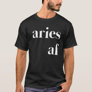 T-shirt Aries AF Femmes Mens Funny Zodiac Astrologie Naiss