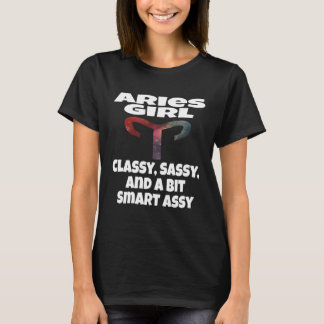 T-shirt Aries Girl Classy Sassy And A Bit Smart Assy Astro