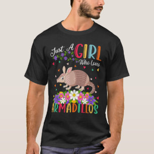 T-shirt Armadillo Juste Une Fille Qui Aime Armadillo