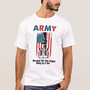 T-shirt Armée Parce Que Personne N'A Joué La Marine Comm