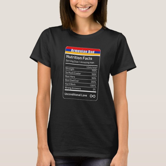 T-shirt Armenian Dad Nutrition Facts Father's   (Devant)