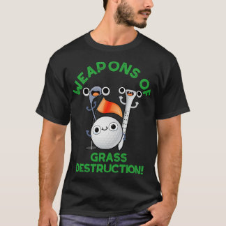 T-shirt Armes De Destruction De L'Herbe Drôle Golf Pun