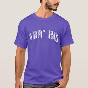 T-shirt Arr' Kid Our Kid Mancunian Slang