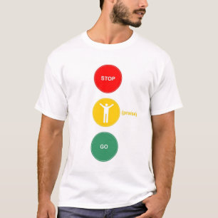 T-shirt Arrêt - éloge - allez
