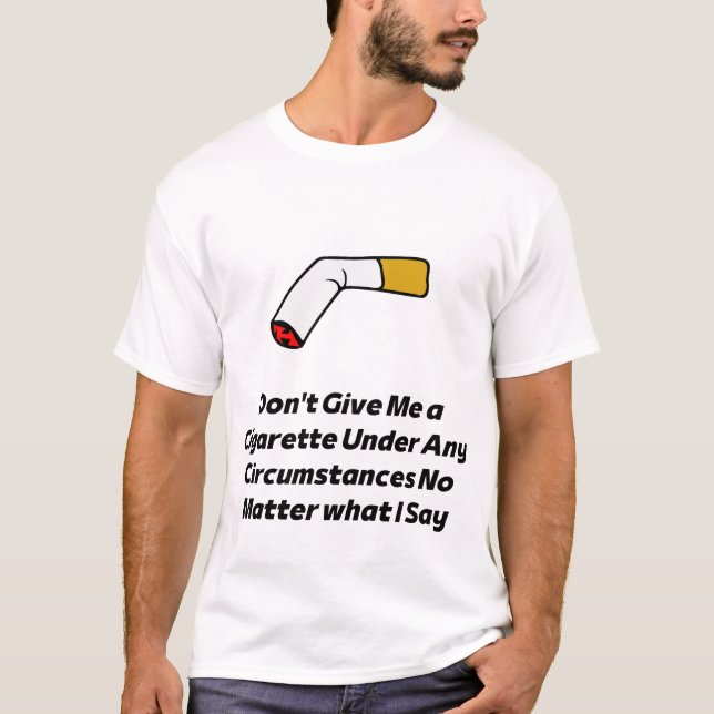 T-shirt arrêter de fumer cassé Cigarette drôle (Devant)